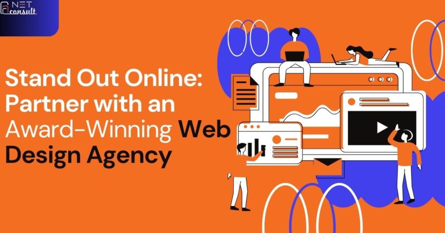 Stand Out Online: Partner with an Award-Winning Web Design Agency