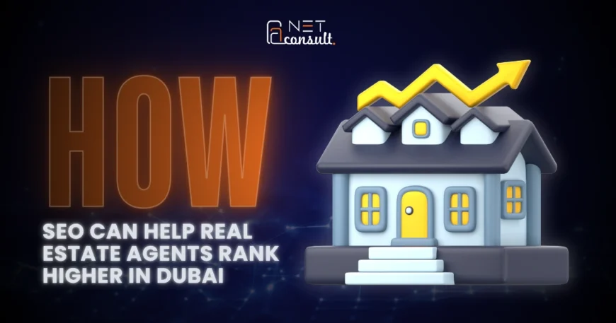 SEO for real estate agents in Dubai