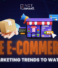 UAE E-Commerce: Digital Marketing Trends to Watch in 2025 