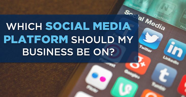 Best Social Media Platform for Business