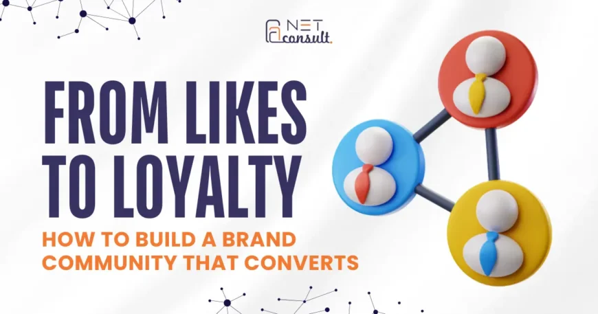 Brand Community in 2025
